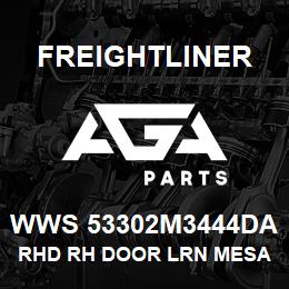 WWS 53302M3444DA Freightliner RHD RH DOOR LRN MESA | AGA Parts