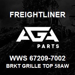 WWS 67209-7002 Freightliner BRKT GRILLE TOP 58AW | AGA Parts