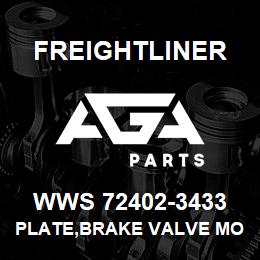 WWS 72402-3433 Freightliner PLATE,BRAKE VALVE MO | AGA Parts