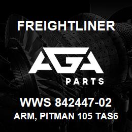 WWS 842447-02 Freightliner ARM, PITMAN 105 TAS6 | AGA Parts