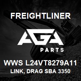 WWS L24VT8279A11 Freightliner LINK, DRAG SBA 3350 | AGA Parts