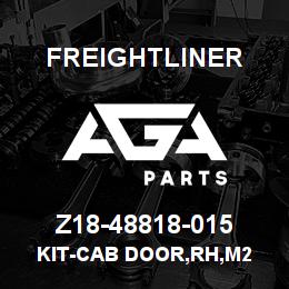 Z18-48818-015 Freightliner KIT-CAB DOOR,RH,M2 | AGA Parts