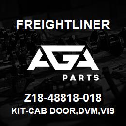 Z18-48818-018 Freightliner KIT-CAB DOOR,DVM,VIS WINDOW,RH,M2 | AGA Parts