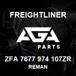 ZFA 7677 974 107ZR Freightliner REMAN | AGA Parts