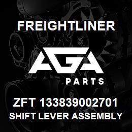 ZFT 133839002701 Freightliner SHIFT LEVER ASSEMBLY WITH SHIFT-N-CRUISE | AGA Parts