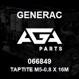 066849 Generac TAPTITE M5-0.8 X 16MM | AGA Parts