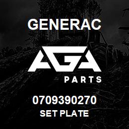 0709390270 Generac SET PLATE | AGA Parts