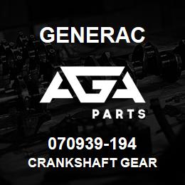 070939-194 Generac CRANKSHAFT GEAR | AGA Parts