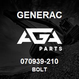 070939-210 Generac BOLT | AGA Parts