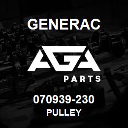 070939-230 Generac PULLEY | AGA Parts