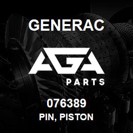 076389 Generac PIN, PISTON | AGA Parts