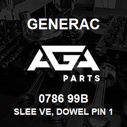 0786 99B Generac SLEE VE, DOWEL PIN 12MM DI AMETER | AGA Parts