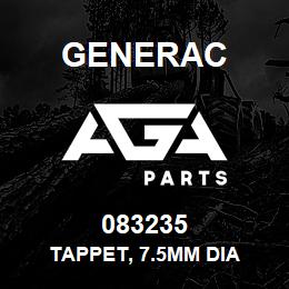 083235 Generac TAPPET, 7.5MM DIA | AGA Parts