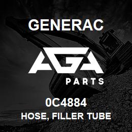 0C4884 Generac HOSE, FILLER TUBE | AGA Parts