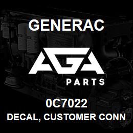 0C7022 Generac DECAL, CUSTOMER CONNECTION | AGA Parts