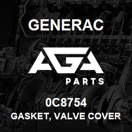 0C8754 Generac GASKET, VALVE COVER | AGA Parts