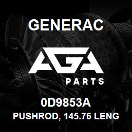 0D9853A Generac PUSHROD, 145.76 LENGTH GN220 | AGA Parts