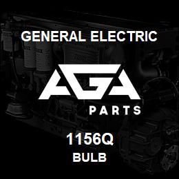 1156Q General Electric BULB | AGA Parts