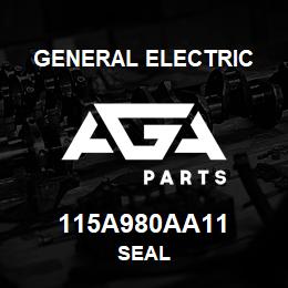 115A980AA11 General Electric SEAL | AGA Parts