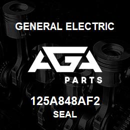 125A848AF2 General Electric SEAL | AGA Parts