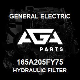 165A205FY75 General Electric HYDRAULIC FILTER | AGA Parts