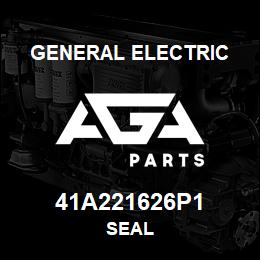 41A221626P1 General Electric SEAL | AGA Parts
