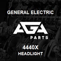 4440X General Electric HEADLIGHT | AGA Parts