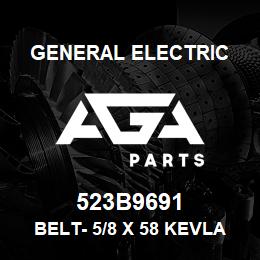 523B9691 General Electric BELT- 5/8 X 58 KEVLAR | AGA Parts
