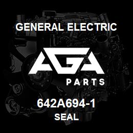 642A694-1 General Electric SEAL | AGA Parts
