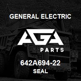 642A694-22 General Electric SEAL | AGA Parts