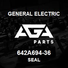 642A694-36 General Electric SEAL | AGA Parts