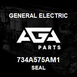 734A575AM1 General Electric SEAL | AGA Parts