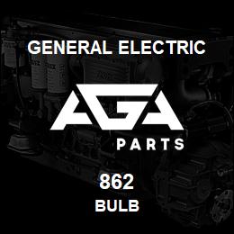 862 General Electric BULB | AGA Parts