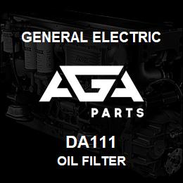 DA111 General Electric OIL FILTER | AGA Parts