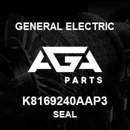K8169240AAP3 General Electric SEAL | AGA Parts