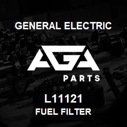 L11121 General Electric FUEL FILTER | AGA Parts