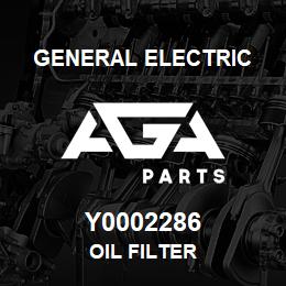 Y0002286 General Electric OIL FILTER | AGA Parts