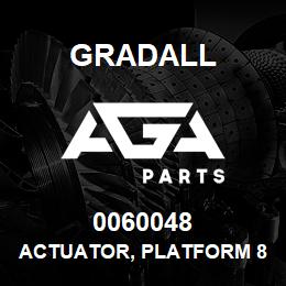 0060048 Gradall ACTUATOR, PLATFORM 8.2K 400SJ | AGA Parts
