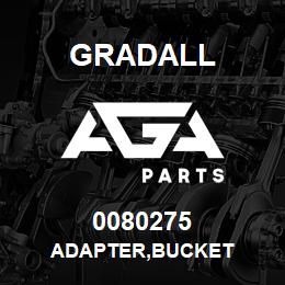 0080275 Gradall ADAPTER,BUCKET | AGA Parts