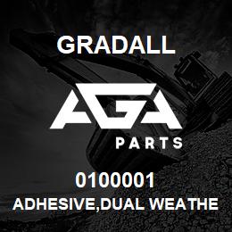 0100001 Gradall ADHESIVE,DUAL WEATHER STRIP | AGA Parts