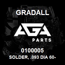 0100005 Gradall SOLDER, .093 DIA 60-40 | AGA Parts