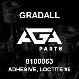 0100063 Gradall ADHESIVE, LOCTITE #609 | AGA Parts