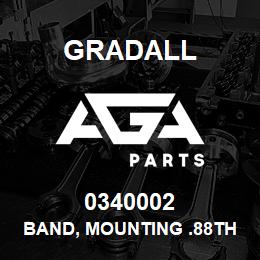 0340002 Gradall BAND, MOUNTING .88THK X 6.5 | AGA Parts