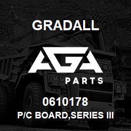 0610178 Gradall P/C BOARD,SERIES III UPPER | AGA Parts