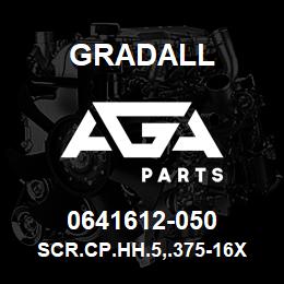 0641612-050 Gradall SCR.CP.HH.5,.375-16X1.5,QTY=50 | AGA Parts