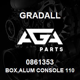 0861353 Gradall BOX,ALUM CONSOLE 110,120HX | AGA Parts