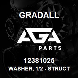 12381025 Gradall WASHER, 1/2 - STRUCT HT & PLTD | AGA Parts