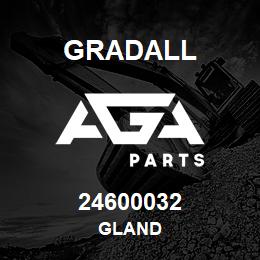 24600032 Gradall GLAND | AGA Parts