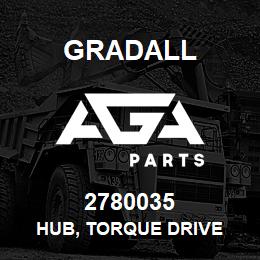 2780035 Gradall HUB, TORQUE DRIVE | AGA Parts