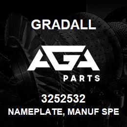 3252532 Gradall NAMEPLATE, MANUF SPEC (DOM) | AGA Parts